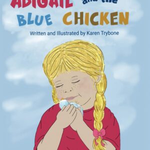 Abigail and the Blue Chicken - Kindle Version on Amazon