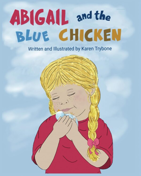 ABIGAIL and the BLUE CHICKEN